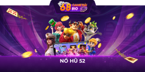 Nổ hũ 52