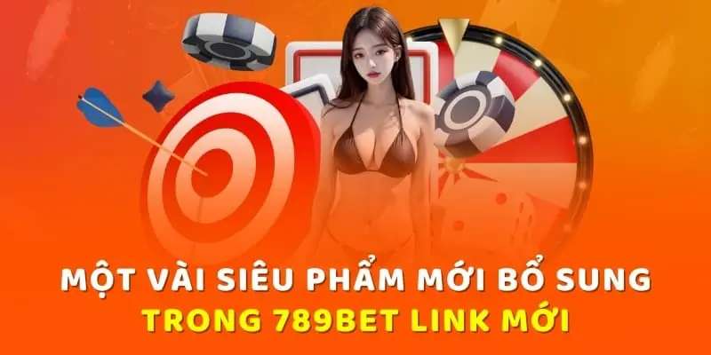 Một số ưu điểm được cập nhật trong 789bet link mới