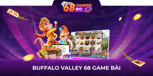 Buffalo valley 68 game bài