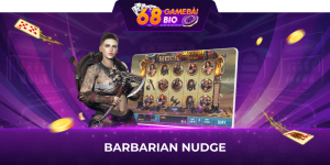 barbarian nudge 68 game bài